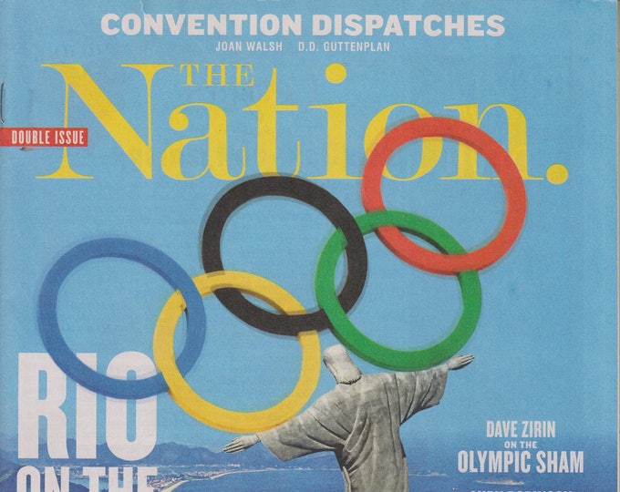 The Nation August 15/22 2016 Rio on the Brink (Magazine: Social Issues, Politics)