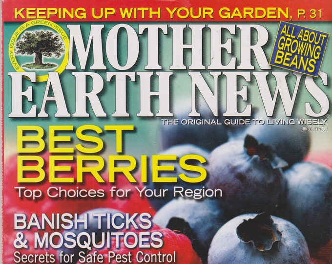 Mother Earth News June July 2009 Best Berries - Top Choices for Your Region (Magazine: Sustainable Living; Organic Gardening)