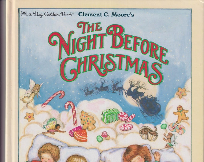 The Night Before Christmas (A Big GOlden Book) (Hardcover: Children's Picture Book, Christmas) 1994