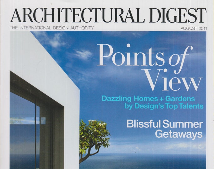 Architectural Digest August 2011 Points of View Dazzling Homes & Gardens  (Magazine: Home Decor)