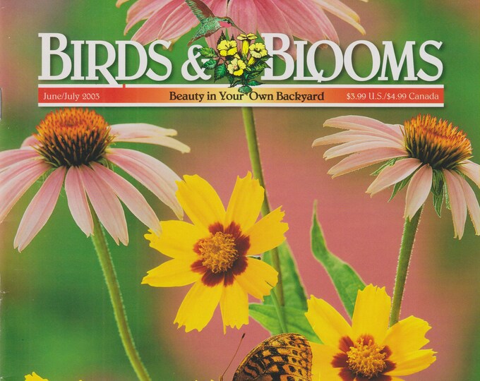 Birds & Blooms June/July 2003 Wood Thrushes; Delphinium; Birdhouse Flower Boxes (Magazine: Birds, Garden)