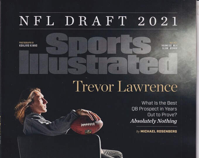 Sports Illustrated May 2021 Trevor Lawrence - NFL Draft 2021  (Magazine: Sports)