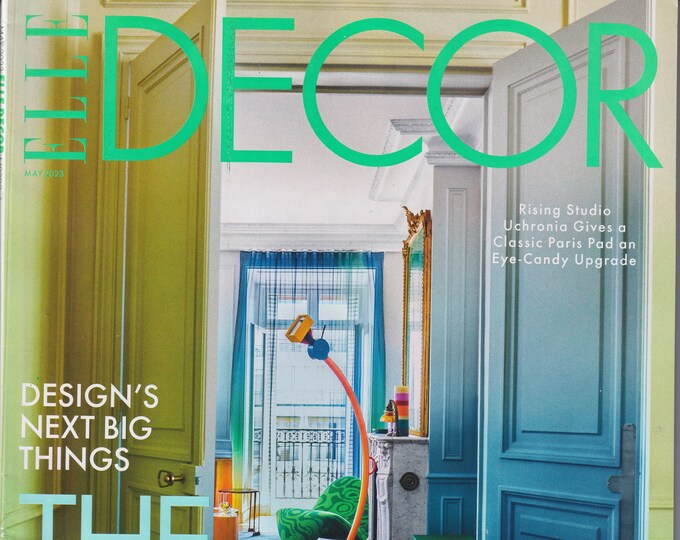 Elle Decor May 2023 The Debuts Issue  (Magazine: Home Decor)