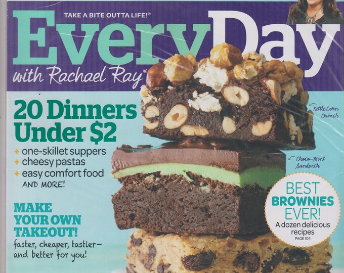 Every Day with Rachael Ray May 2014 20 Dinners Under 2 Dollars , Best Brownies Ever!(Magazine: Cooking, Recipes)