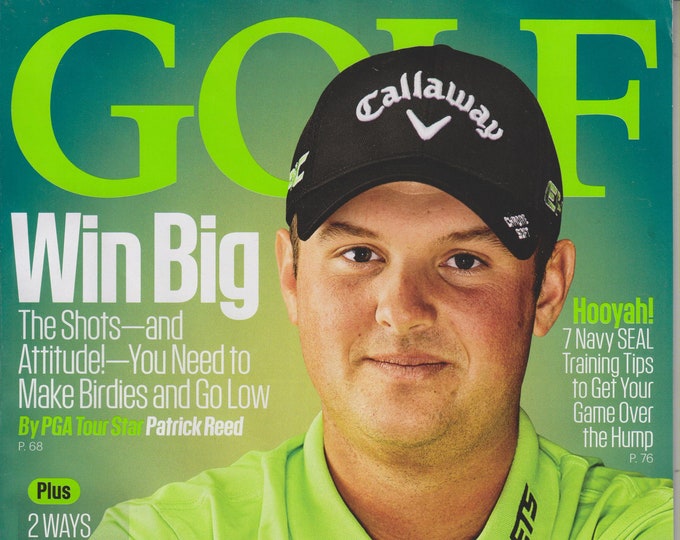 Golf September 2017  Patrick Reed   Win Big (Magazine: Golf, Sports)
