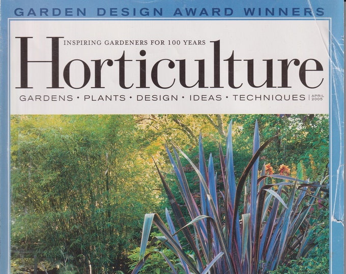 Horticulture April 2005 Wild Tulips, Winter Hazel, One Plant Five Way (Magazine: Gardening)