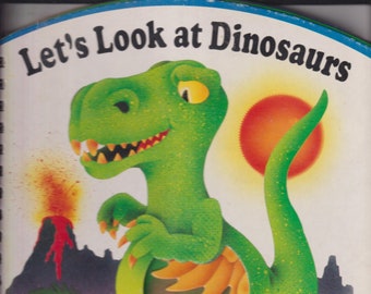 Let's Look at Dinosaurs by Gina Ingoglia  (Spiral-Bound Board Book: Children's, Educational)