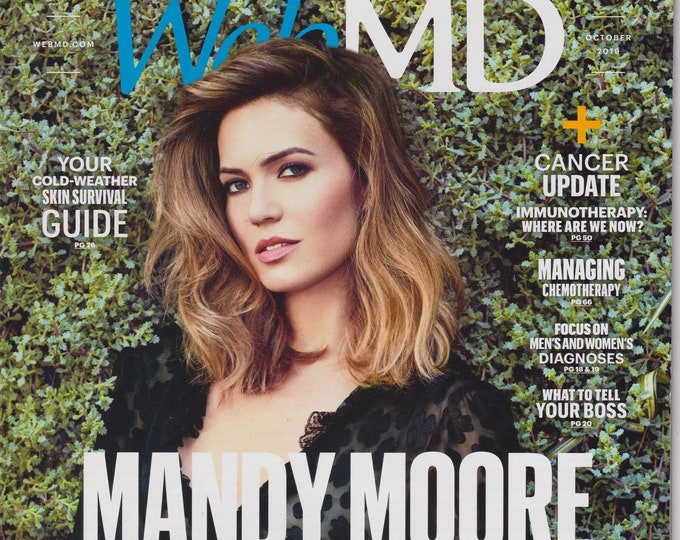 Web MD October 2019 Mandy Moore Climbs to New Heights  (Magazine: Health)