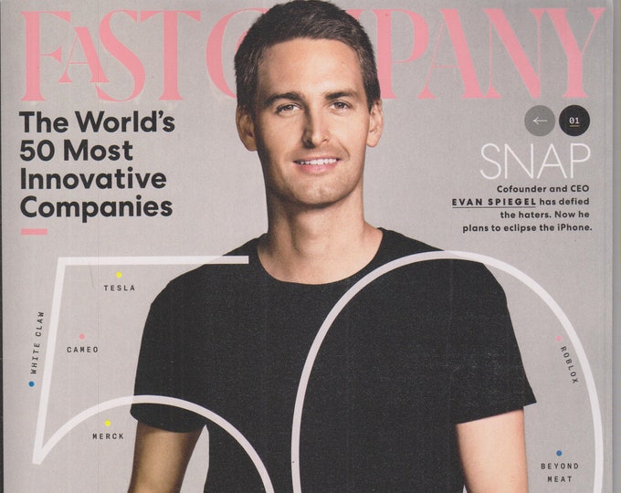 Fast Company March/April 2020 Snap CEO Evan Spiegel; The World's 50 Most Innovative Companies (Magazine, Business)