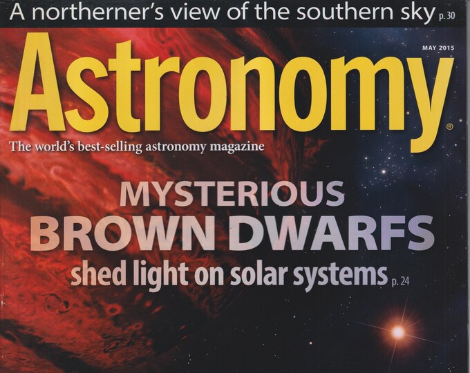 Astronomy May 2015 Brown Dwarfs, Stephen Hawking, Virgo Cluster (Magazine: Astronomy, Science)