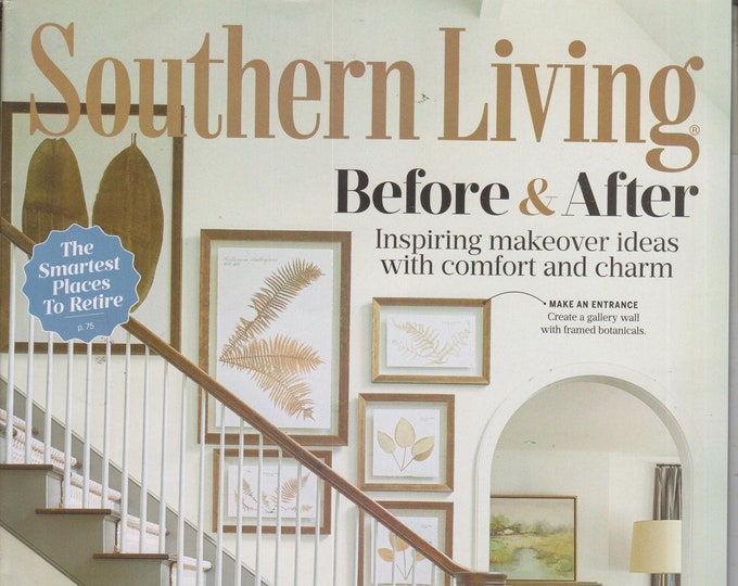 Southern Living August 2020 Before  and After Makeover Ideas, Smartest Places to Retire (Magazine: Home & Garden)
