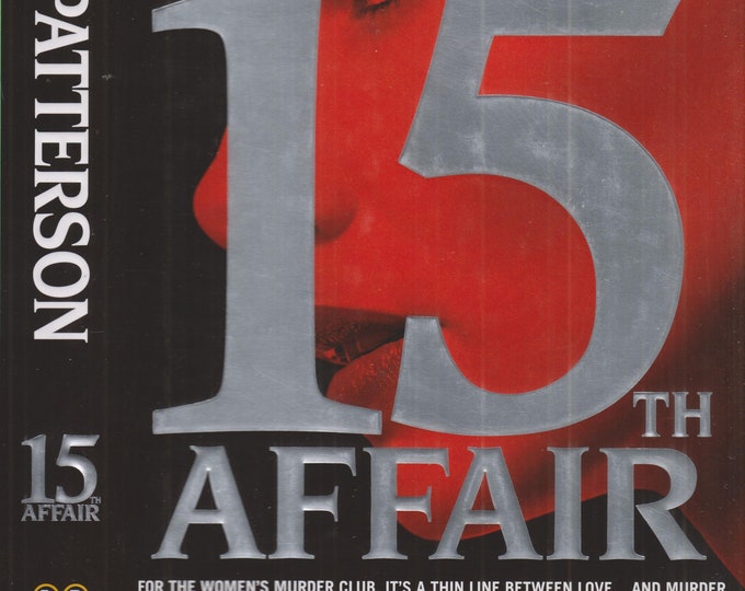 15th Affair by James Patterson and Maxine Paetro (Hardcover:  Mystery,  Women's Murder Club)