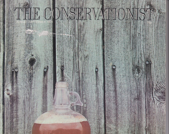The Conservationist August September 1975  Making Apple Cider, Johnny Appleseed  (Magazine: General Interest)