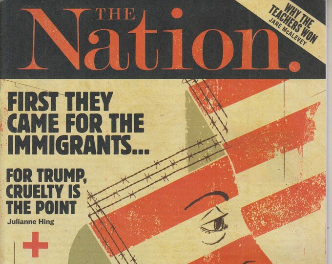 The Nation April 9, 2018 Immigration, Life in Sanctuary, Teacher (Magazine: Social Issues, Politics)