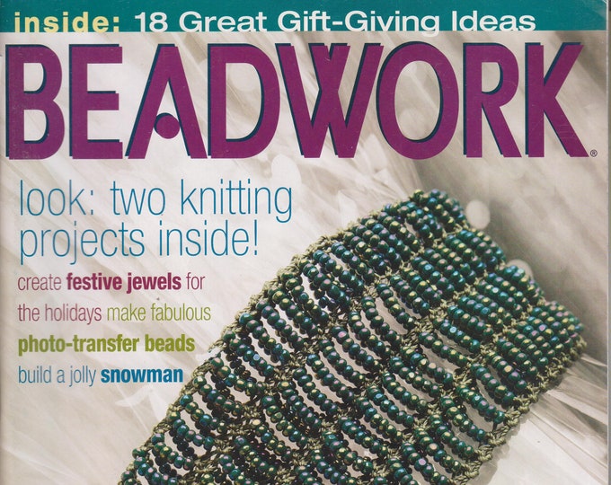 Beadwork December 2003/January 2004 18 Great Gift Giving  Ideas  (Magazines: Crafts, Beading, DIY)