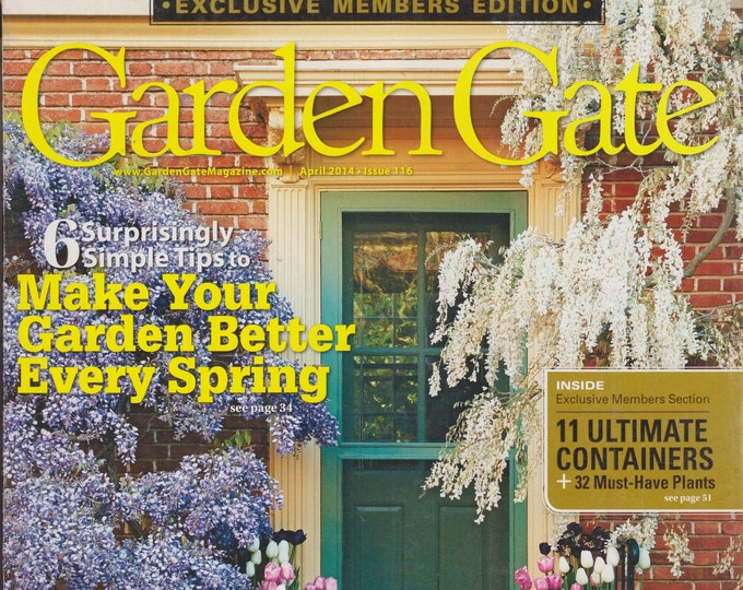 Garden Gate April 2014 Make Your Garden Better Every Spring  (Magazine: Gardening)