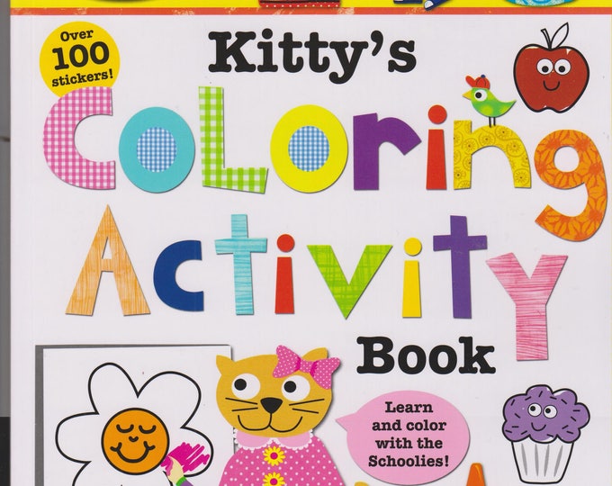 Schoolies  Kitty's Coloring Activity Book (Softcover: Children's Educational Activity Book) 2014