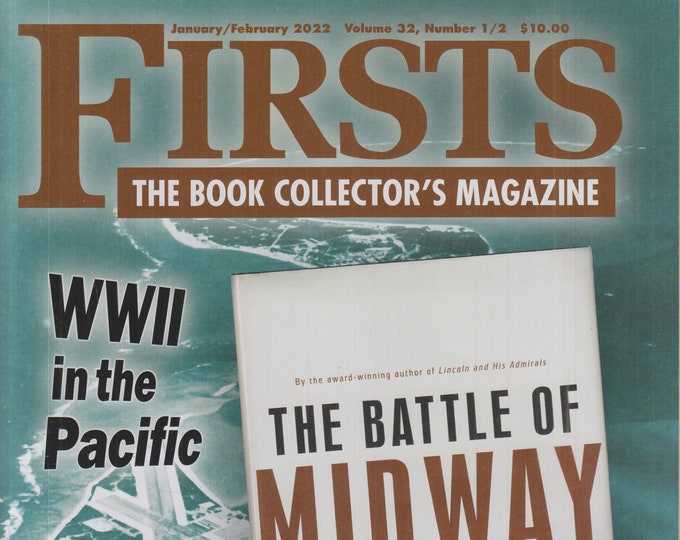 Firsts January February 2022 WWII in the Pacific (Magazine: Book Collecting,  Collectibles)