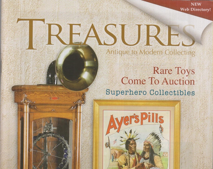 Treasures August 2011 Rare Toys Come to Auction; Superhero Collectibles (Magazine: Antiques, Collectibles)