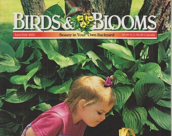 Birds & Blooms June/July 2002 Summer Backyards of North America (Magazine: Flowers, Birds)