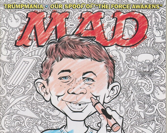 Mad Magazine #539 June 2016 Trumpmania, The Force Awakens Spoof, Adult Coloring Books (Magazine: Humor, Satire, Comic)