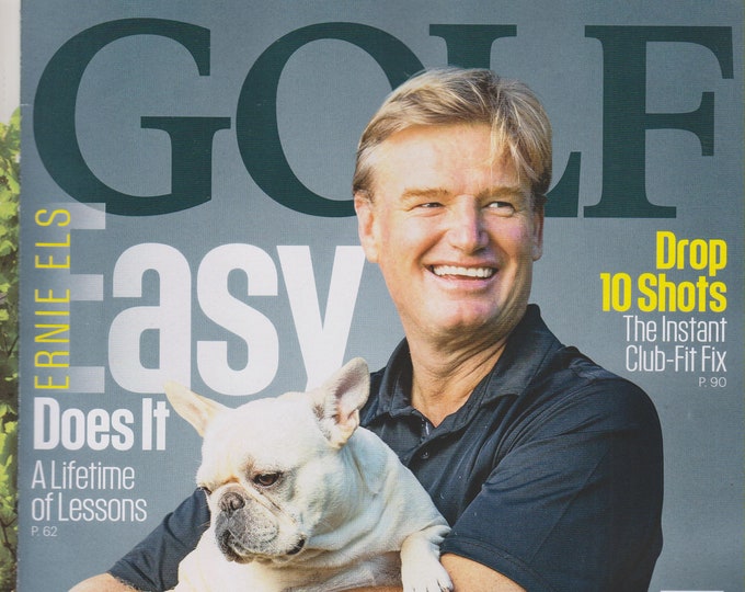 Golf August 2017 Ernie Els Easy Does It - A Lifetime of Lessons (Magazine: Golf, Sprots)