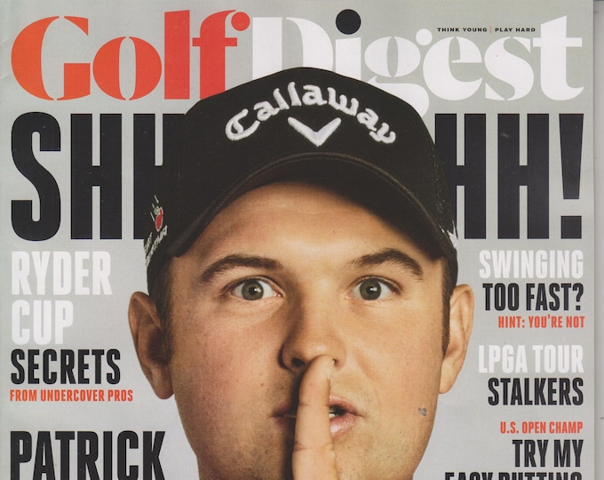 Golf Digest September 2016 Patrick Reed How to Dominate Your Driver  (Magazine: Golf)
