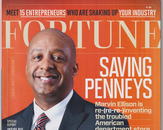Fortune March 1, 2016 Marvin Ellison Saving Penneys, Apple’s Tim Cook, The World’s Most Admired Companies (Magazine: Business, Finance)