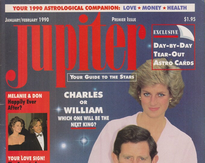 Jupiter Premier Issue January/February 1990 Charles or William Which One Will Be King? (Magazine: Astrology)