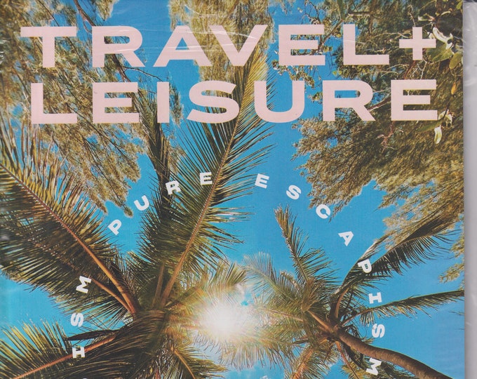 Travel + Leisure November 2020 Pure Escapism (Magazine: Travel)