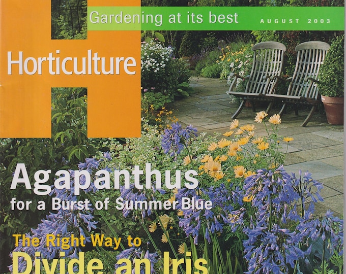 Horticulture August 2003 Agapanthus For a Burst of Summer Blue (Magazine: Gardening)