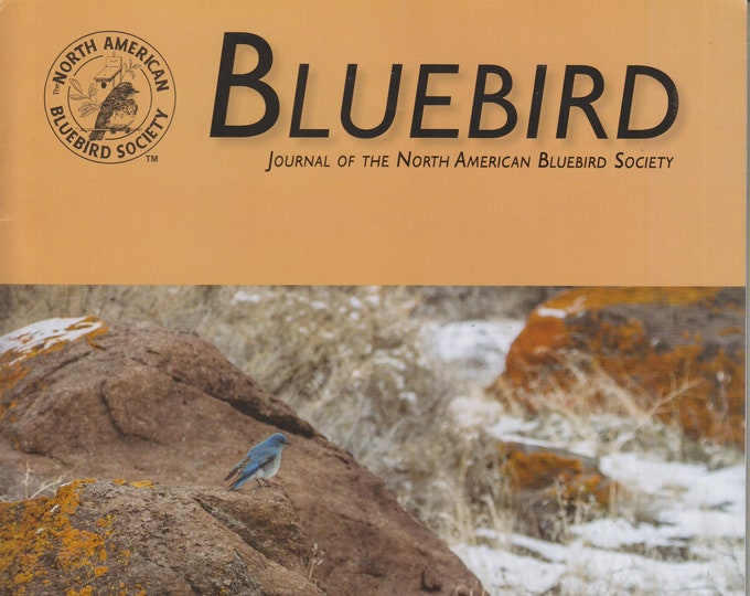 Bluebird  Journal of the North American Bluebird Society Fall 2018 (Magazine: Birds)