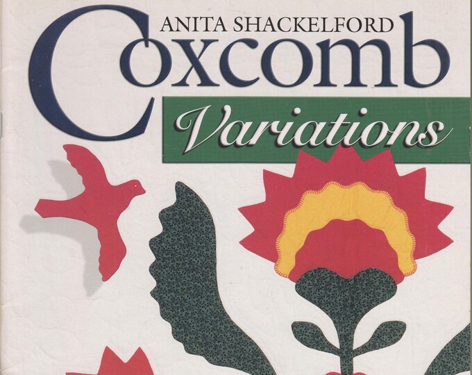 Coxcomb Variations - AQS Legacy Collection Signed by Author (Trade Paperback: Quilting) 2000