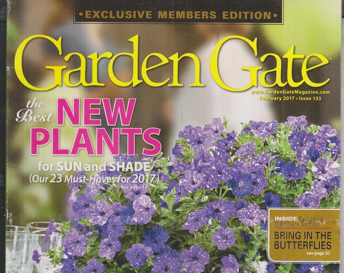 Garden Gate February 2017 The Best New Plants for Sun and Shade (Magazine: Gardening)