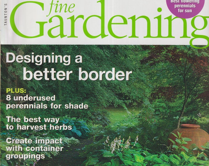 Taunton's Fine Gardening October 2008 Designing a Better Border (Magazine: Gardening)