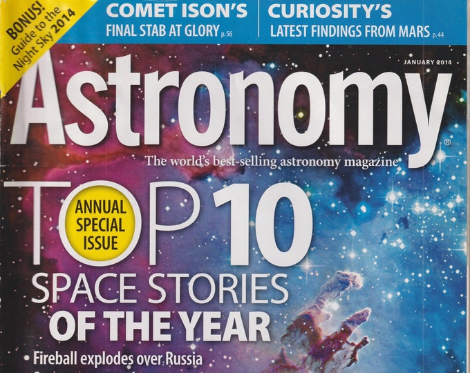 Astronomy January 2014 Top 10 Space Stories of The Year (Special Issue) (Magazine: Astronomy, Cosmology)