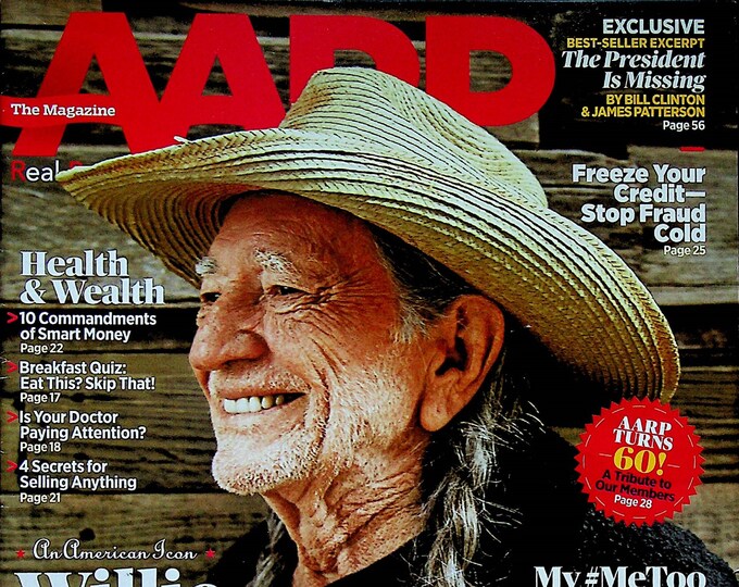 AARP June July 2018 Willie Nelson, Where to Move, Health and Wealth, Broke From Cancer,  (Magazine: General Interest)