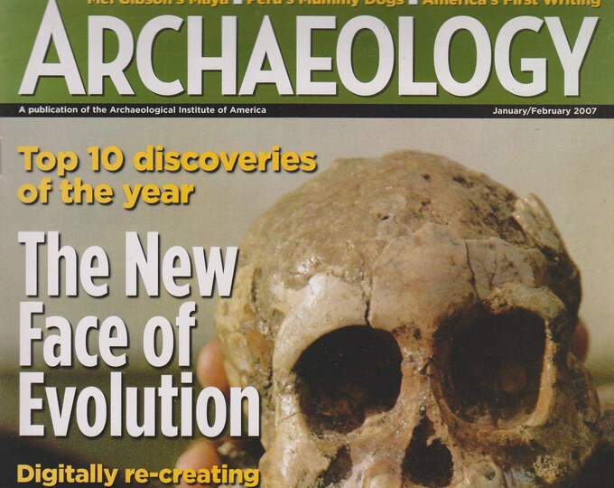 Archaeology January February 2007 The New Face of Evolution