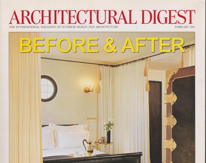Architectural Digest February 2001 Before & After (Magazine: Home Decor)