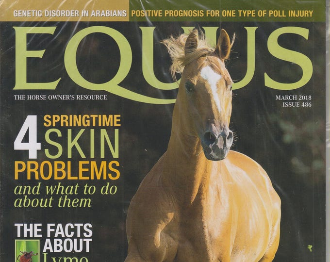 Equus March 2018 4 Springtime Skin Problems and What To Do About Them (Magazine: Horses)