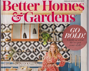 Better Homes & Gardens February 2018 Hilary Duff Go Bold, Orchids, Chocolate and Flowers (Magazine: Home and Garden)