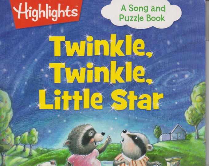 Highlights Twinkle, Twinkle, Little Star (A Song and Puzzle Book) (Softcover: Children's, Puzzles) 2016