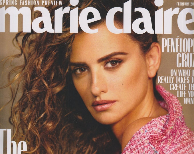 Marie Claire February 2019 Penelope Cruz, The Love Issue, Spring Fashion Preview (Magazine, Lifestyle, Women, Fashion)