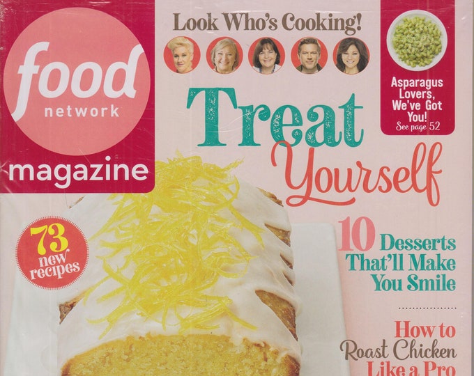 Food Network April 2020 Treat Yourself - 73 New Recipes  (Magazine: Cooking, Recipes)