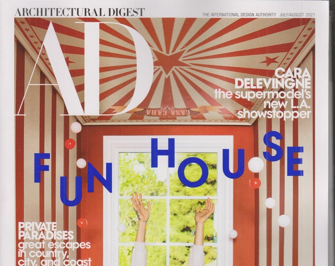 Architectural Digest July August 2021 Cara Delevingne Fun House  (Magazine: Home Decor)