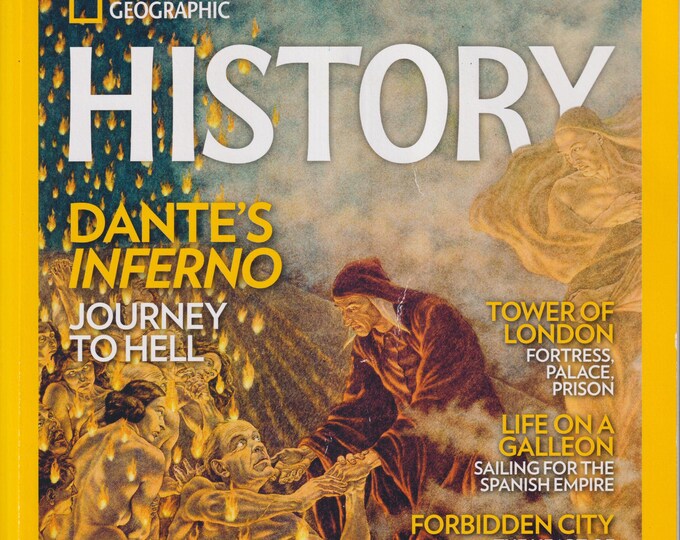 National Geographic History September October 2022 Dante's Inferno, Tower of London, Life on a Galleon, Forbidden City (Magazine: History)