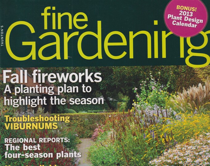 Taunton's Fine Gardening December 2012 Fall Fireworks A Planting Plan to Highlight The Season  (Magazine: Gardening)