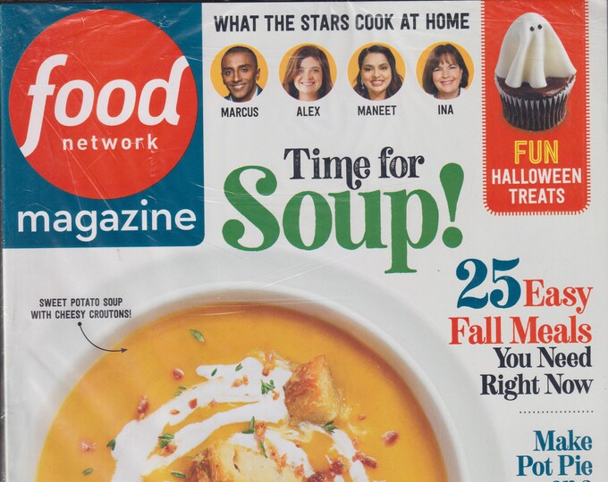 Food Network October 2020 Time for Soup!  25 Easy Fall Meals You Need Right Now (Magazine: Cooking, Recipes)