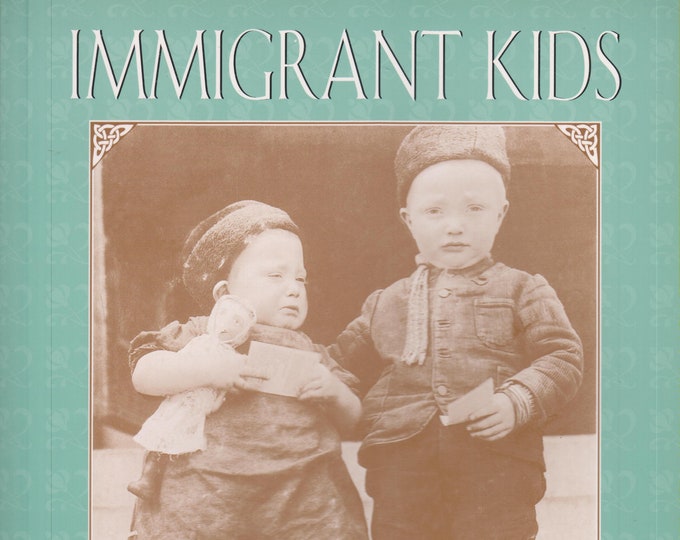 Immigrant Kids  (Softcover: Educational, Children's)  1995