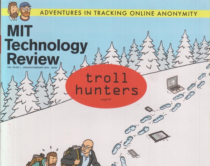 MIT Technology Review January February 2015 Troll Hunters  (Magazine: Technology)
